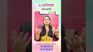 IVF Treatment & Pain &ndash; Myths vs Reality | Dr. Poornima Ganji | Poornima Fertility Center, Karimnagar
