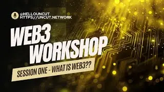 Web3 Workshop - Session 1: Introduction to Web3 and Blockchain Fundamentals for Digital Creators