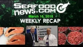 US-India WTO Fight; Catfish Recall; Salmon Price Surge; SENA 2018