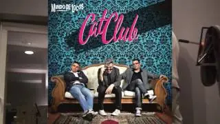 CAT CLUB  - Mundo de Locos 2016 - AUDIO