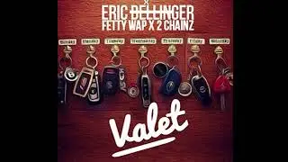 Eric Bellinger  VALET ft Fetty Wap, 2 Chainz  (Teezio DJ GC Drop Mix) 2015.  All rights reserved.