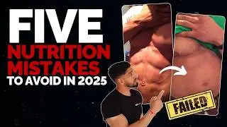 The 5 Worst Nutrition Mistakes For Losing Weight In 2025 (Avoid These!)