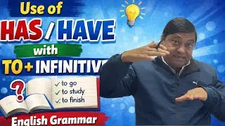 Has / Have + To Infinitive | Important Grammar Rule for SSC, Banking, UPSC | Bhandari Sir
