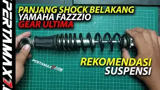 UKUR Panjang Shock Belakang Yamaha Gear Ultima Dan Fazzio Hybrid Rekomendasi Suspensi Shockbreaker