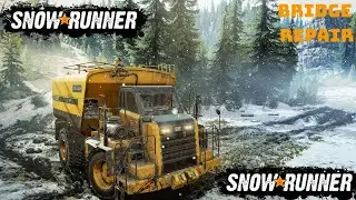 🚙🚌 Bridge Repair Alaska Snow Runner #snowrunner #mudrunnerspintires #mudrunner #expeditions