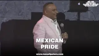 Russell Peters | Mexican Pride
