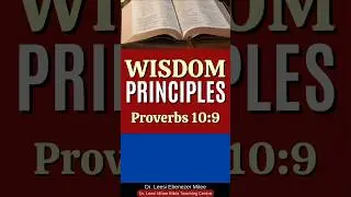 Proverbs 10:9 Wisdom Principles Quotes for Successful Living: Integrity and Honesty #wisdomforlife