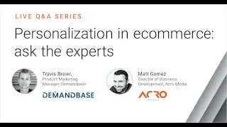 Q&A: Personalization in Ecommerce
