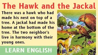 The Hawk And The Jackal | Learn English Through Stories | Best Way To Improve Your English