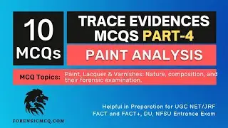 Paint Analysis MCQs | Physical Trace Evidence MCQs Part 4 for  NTA UGC NET Forensic Science
