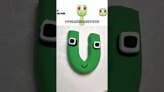 I made Sprunki OC U (from Alphabet Lore) #sprunkioc #alphabets #toys #diycrafts @PolarBearsToon