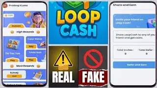 Loop Cash Get Cash Rewards - Loop Cash App Real Or Fake - Loop Cash App Withdrawal 