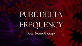 Delta Brainwaves Frequency | Deep Sleep, Healing Meditation & Subconscious Reset