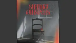 Shadow Whispers