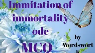 Imitation of Immortality ode/mcq