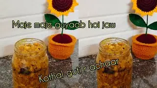 Bohut dinor murot akow ebar log Holu apunalukor logot//Kothal guti r achaar//bohut yummy hoi//