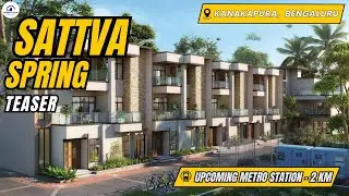Sattva Springs,  Bengaluru, Has Lavish 4 BHK villas with the Best Vibe for modern living.