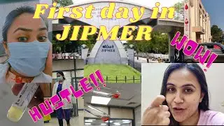 MY FISRT DAY AS JR IN JIPMER I TRNSFUSION MEDICIENE I PONDICHERRYI NEW CITY