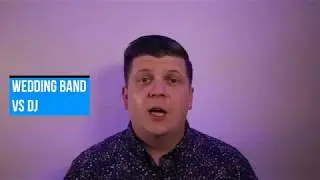 Wedding Advice From A DJ Ep. 3 | Band vs. DJ