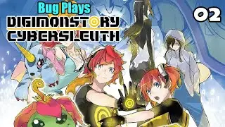 Bug Plays Digimon Story Cyber Sleuth PT 02 Enter @Peepingowl549