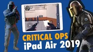 iPad Air 2019 | CRITICAL OPS | C-OPS | Maximum settings