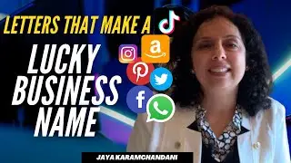 Does your business name have these LUCKY LETTERS? Lucky Business Name Numerology-Jaya Karamchandani