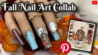 FALL NAIL ART | Collab with Katie Dutra | Pinterest Inspo