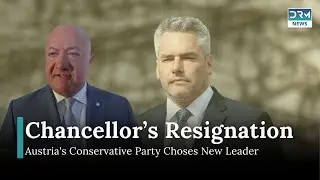 Austrian Conservatives Choose New Leader After Nehammer's Resignation | News Today | DRM News | AC14