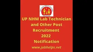 UP NHM Lab Technician and Other Post Recruitment 2022 Notification : #UPNHM #SarkariNaukri
