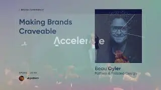 Accelerate23 Speaker Series | Making Brands Craveable