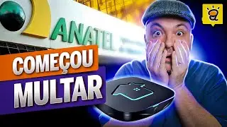 FIM DO IPTV? - ANATEL MULTA VENDEDOR DE TV BOX PELA PRIMEIRA NO BRASIL