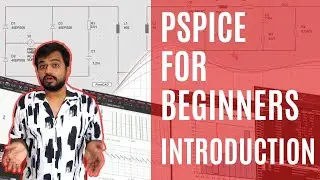 Учебное пособие по PSpice для начинающих &mdash; введение в симуляции SPICE и PSpice