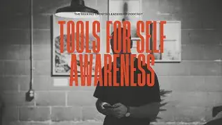 Self Awareness Tools