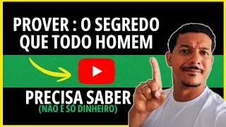 Prover: O segredo que todo homem precisa saber (n&atilde;o &eacute; s&oacute; dinheiro)