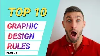 Top 10 Graphic Design Part--2 Design Design Principles