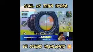 Soul Vs Hydra in VE Scrims