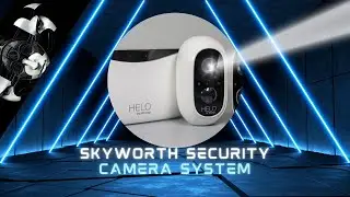 Skyworth Helo by Strong Security Camera System - Smart Eye's On Everything