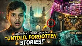 Inside Hyderabad’s 100-Year-Old Bazaars: Past, Present & Secrets!