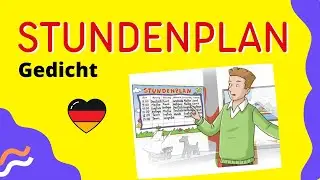 Stundenplan - Gedicht - Schulf&auml;cher lernen - German for kids | Deutsch  A1
