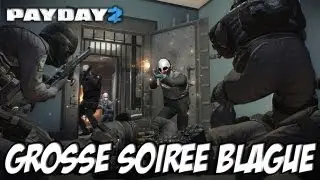 Payday 2: Un braquage rempli de blagues à deux balles | Partie 1