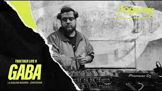 TOGETHER LIVE 11 - GABA  (La couleur records, Toulouse  - Confession)