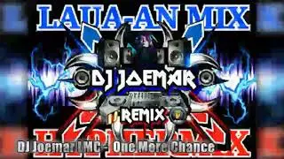 DJ Joemar LMC -  One More Chance