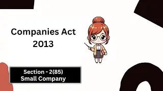 CA Intermediate | Corporate and other laws | Section 2(85) | Small Company