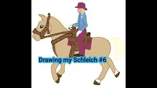Drawing my Schleich #6