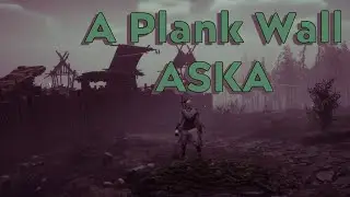 A Plank Wall - ASKA - 13