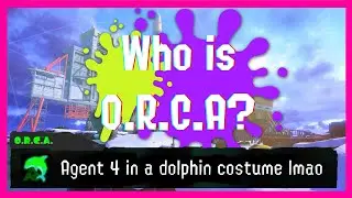 Splatoon Theory: WHO or WHAT is O.R.C.A?