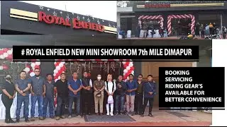Royal Enfield Mini Studio(showroom) Newly Opened at 7th Mile Dimapur | A Talk By Mr.Aplo |