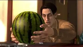 Majima gives you a watermelon