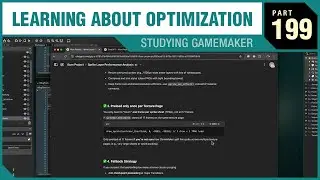 Studying GameMaker - PART 199 - LEARNING ABOUT OPTIMIZATION (🔇 NO MIC)