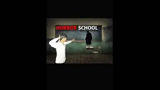 #horror #india  horror School😮😮☠️